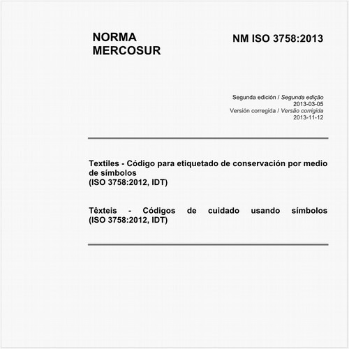 Têxteis· Códigos de cuidado usando símbolos (ISO 3758:2012, IDT)