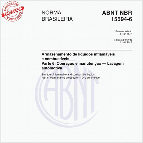 Armazenamento de líquidos inflamáveis e combustíveis - Parte 6: Operação e manutenção — Lavagem automotiva
