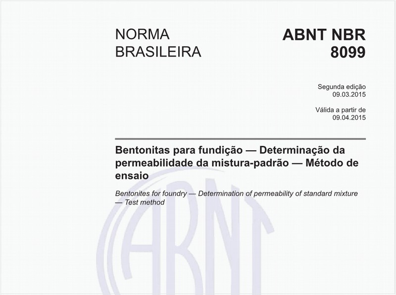 Bentonitas para fundição — Determinação da permeabilidade da mistura-padrão — Método de ensaio