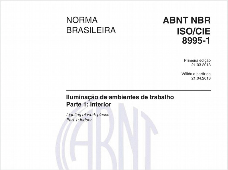 Iluminação de ambientes de trabalho - Parte 1: Interior