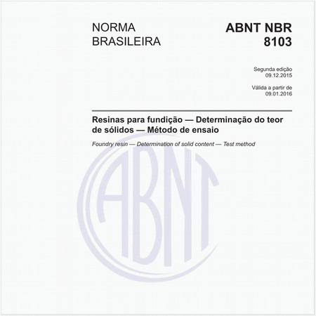Resinas para fundição — Determinação do teor de sólidos — Método de ensaio
