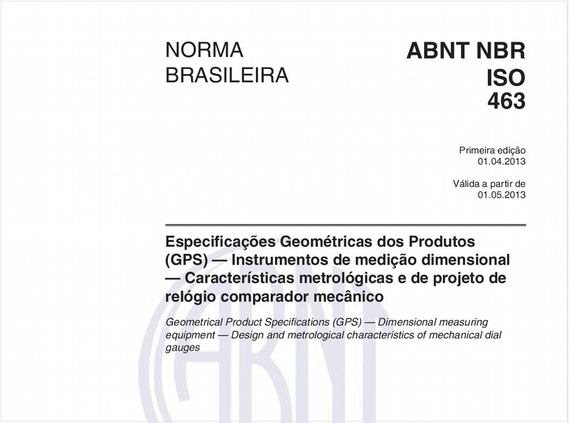 Especificações Geométricas dos Produtos (GPS) — Instrumentos de medição dimensional — Características metrológicas e de projeto de relógio comparador mecânico
