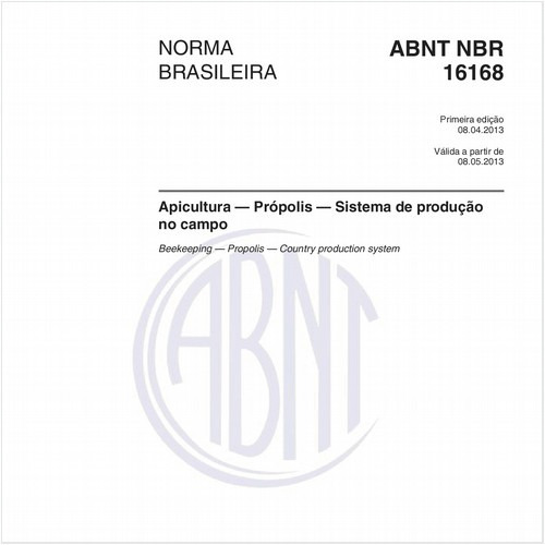 Apicultura — Própolis — Sistema de produção no campo