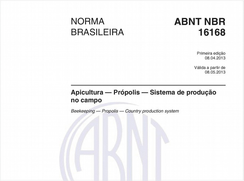 Apicultura — Própolis — Sistema de produção no campo