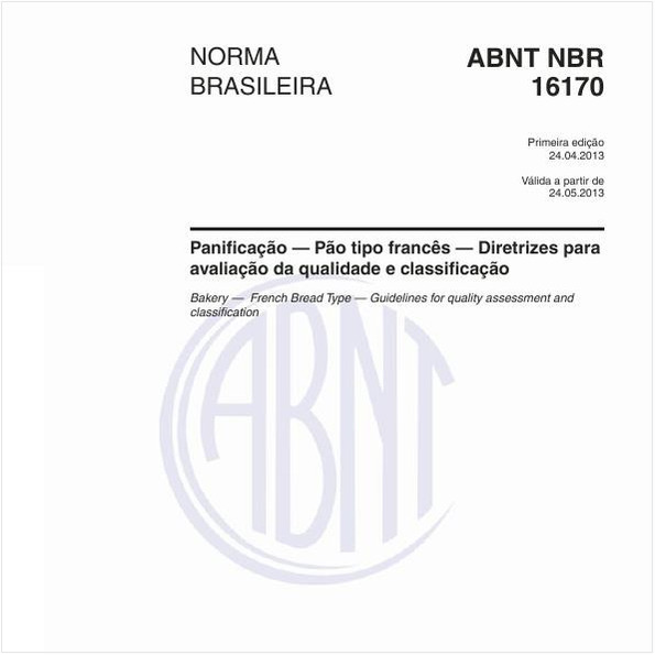 Panificação — Pão tipo francês — Diretrizes para avaliação da qualidade e classificação