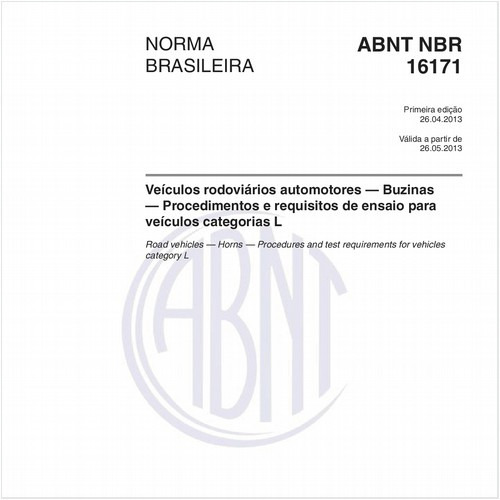Veículos rodoviários automotores — Buzinas — Procedimentos e requisitos de ensaio para veículos categorias L