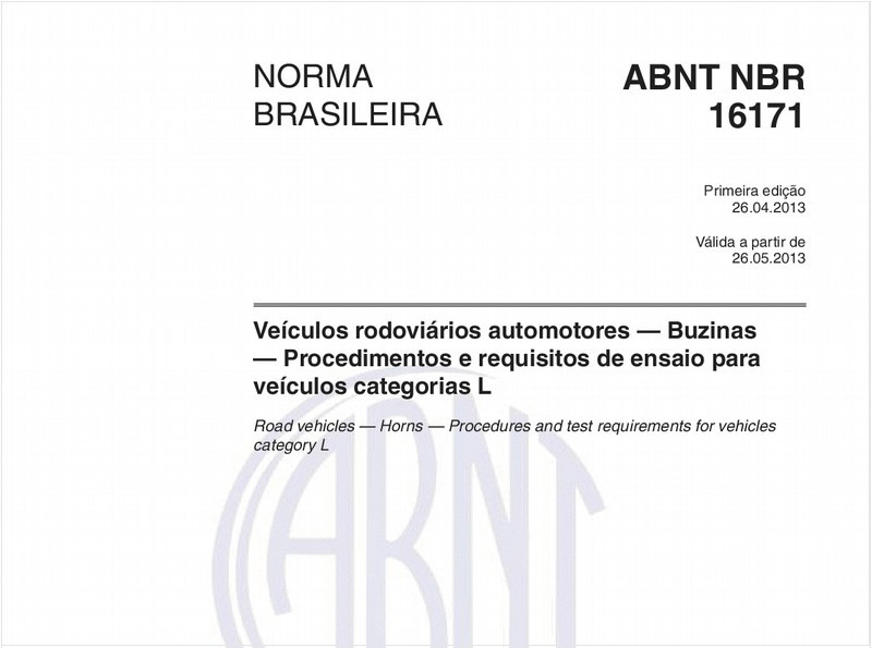 Veículos rodoviários automotores — Buzinas — Procedimentos e requisitos de ensaio para veículos categorias L