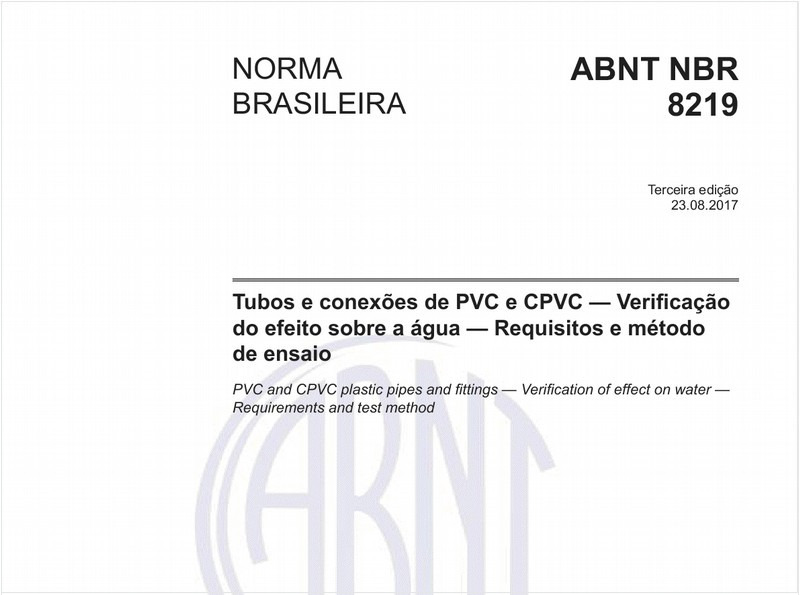 Tubos e conexões de PVC e CPVC - Verificação do efeito sobre a água - Requisitos e método de ensaio