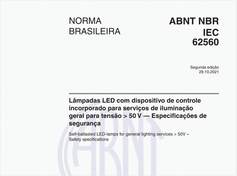 Lâmpadas LED com dispositivo de controle incorporado para serviços de iluminação geral para tensão > 50 V — Especificações de segurança