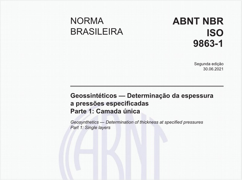 Geossintéticos - Determinação da espessura a pressões especificadas - Parte 1: Camada única