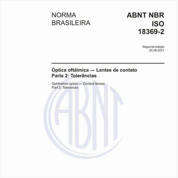 Óptica oftálmica - Lentes de contato - Parte 2: Tolerâncias