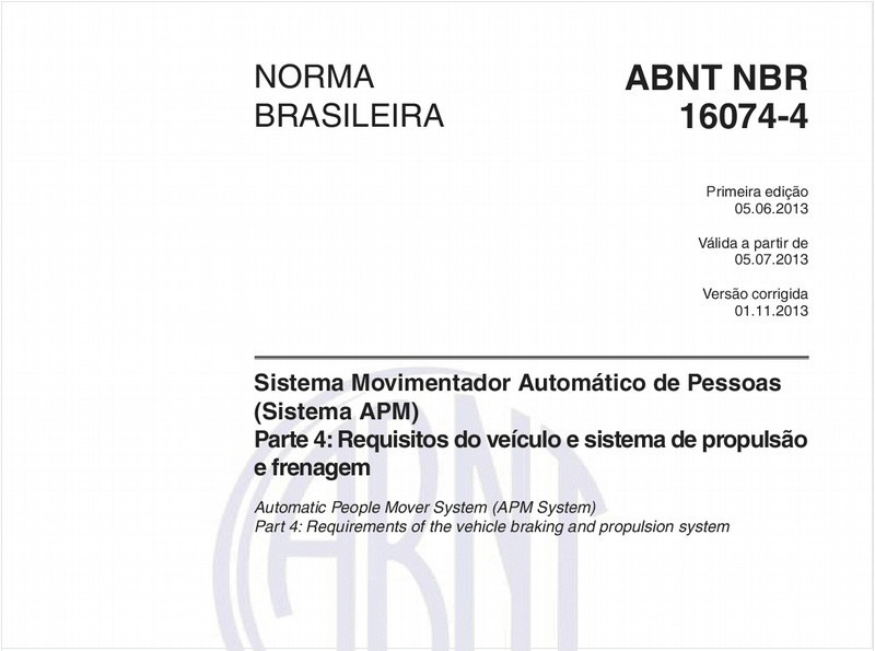 Sistema Movimentador Automático de Pessoas (Sistema APM) - Parte 4: Requisitos do veículo e sistema de propulsão e frenagem