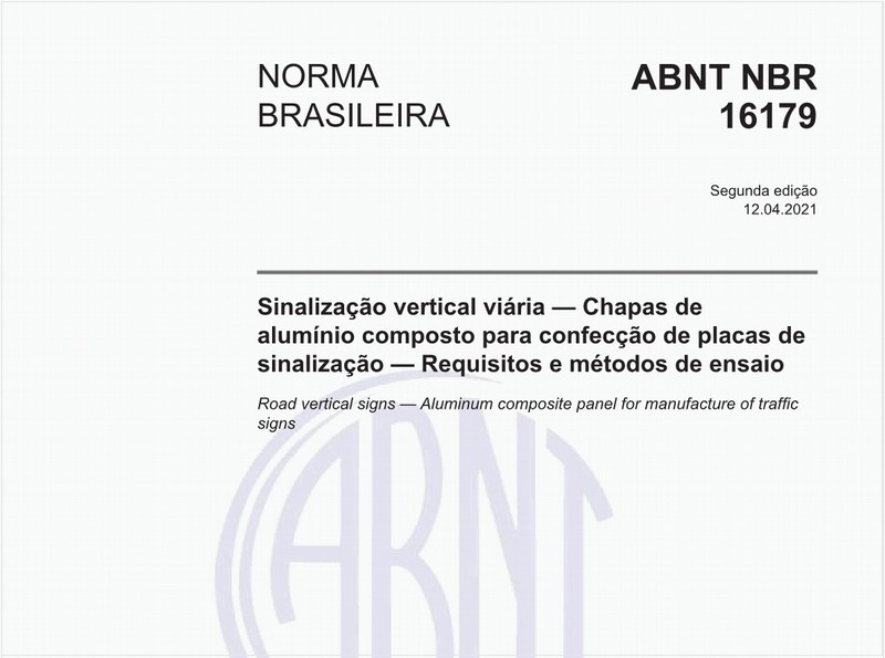 Sinalização vertical viária - Chapas de alumínio composto para confecção de placas de sinalização - Requisitos e métodos de ensaio