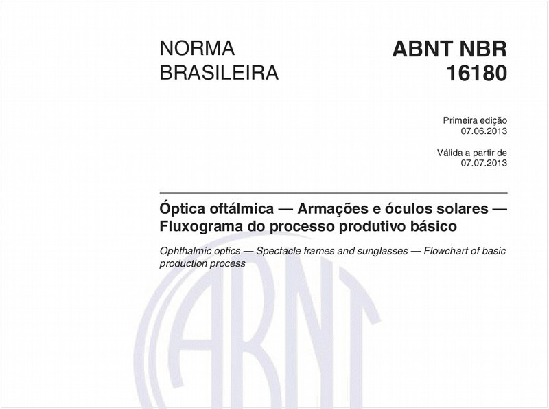 Óptica oftálmica — Armações e óculos solares — Fluxograma do processo produtivo básico