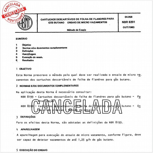 Cartuchos descartáveis de folha-de-flandres para gás butano - Ensaio de micro vazamentos