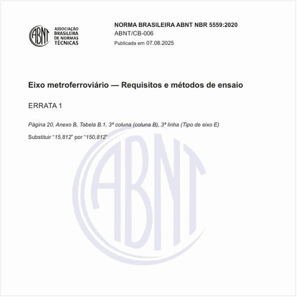 Eixo metroferroviário — Requisitos e métodos de ensaio