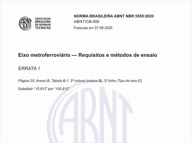Eixo metroferroviário — Requisitos e métodos de ensaio