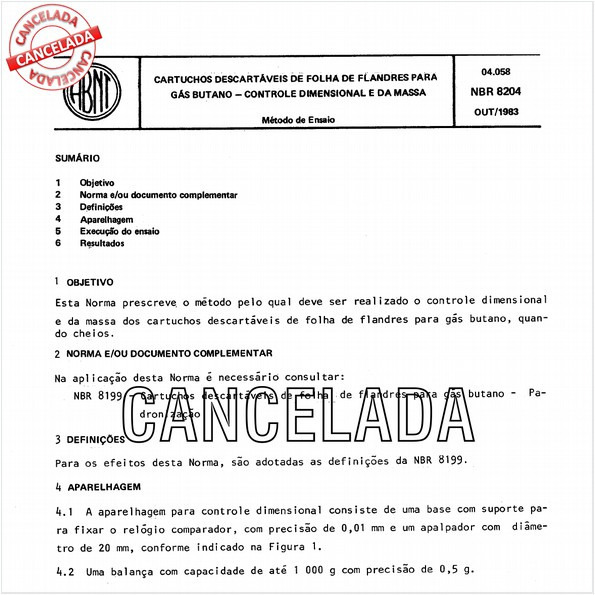 Cartuchos descartáveis de folha-de-flandres para gás butano - Controle dimensional e da massa