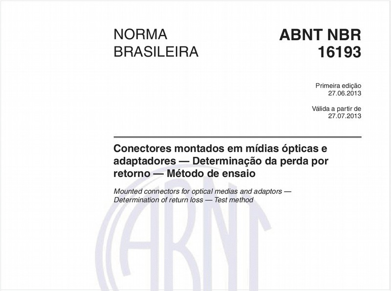 Conectores montados em mídias ópticas e adaptadores — Determinação da perda por retorno — Método de ensaio