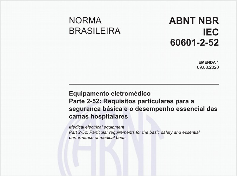 Equipamento eletromédico - Parte 2-52: Requisitos particulares para a segurança básica e o desempenho essencial das camas hospitalares