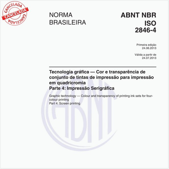 Tecnologia gráfica - Cor e transparência de conjunto de tintas de impressão para impressão em quadricromia - Parte 4: Impressão Serigráfica