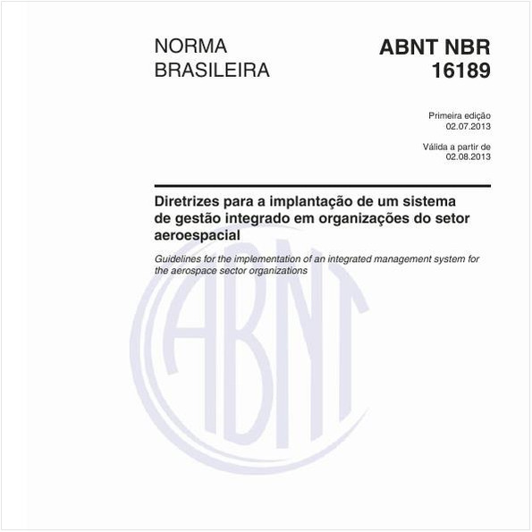 Diretrizes para a implantação de um sistema de gestão integrado em organizações do setor aeroespacial