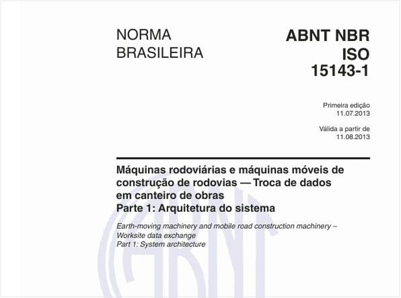 Máquinas rodoviárias e máquinas móveis de construção de rodovias — Troca de dados em canteiro de obras - Parte 1: Arquitetura do sistema
