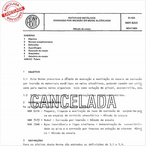 Materiais metálicos - Corrosão por imersão em meios alcoólicos