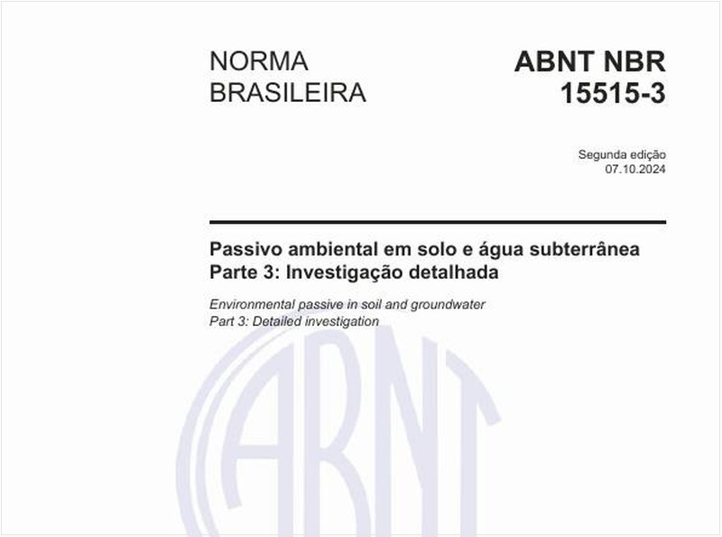 Passivo ambiental em solo e água subterrânea - Parte 3: Investigação detalhada