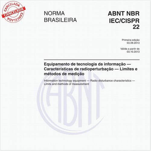 Equipamento de tecnologia da informação - Características de radioperturbação - Limites e métodos de medição