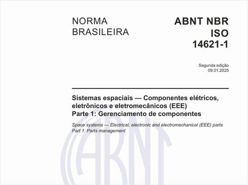 Sistemas espaciais - Componentes elétricos, eletrônicos e eletromecânicos (EEE) - Parte 1: Gerenciamento de componentes