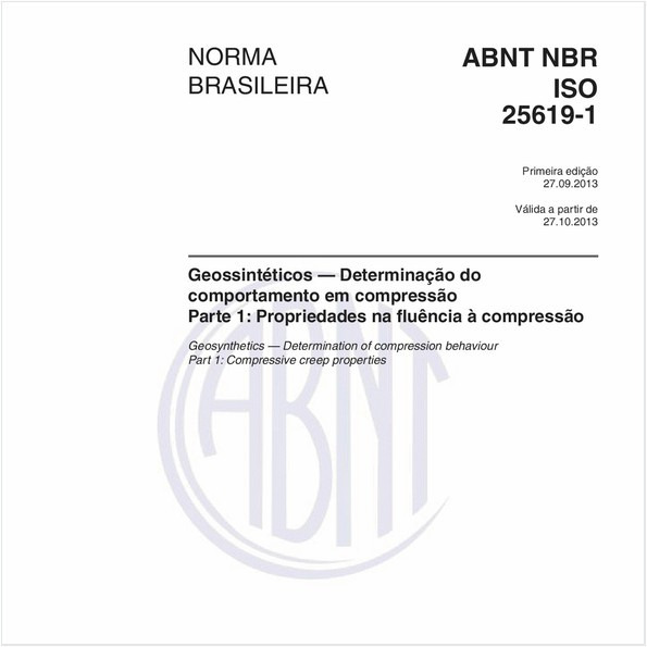 Geossintéticos — Determinação do comportamento em compressão - Parte 1: Propriedades na fluência à compressão