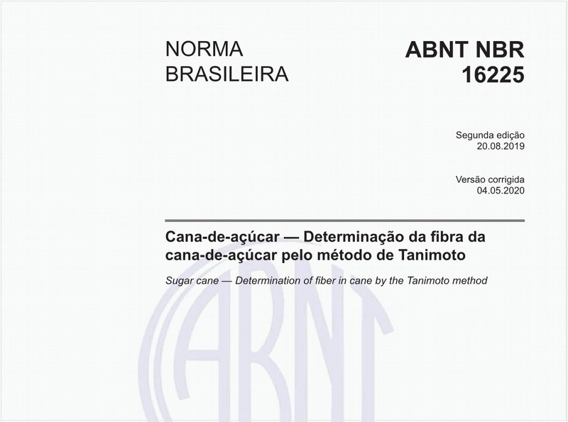 Cana-de-açúcar — Determinação da fibra da cana-de-açúcar pelo método de Tanimoto