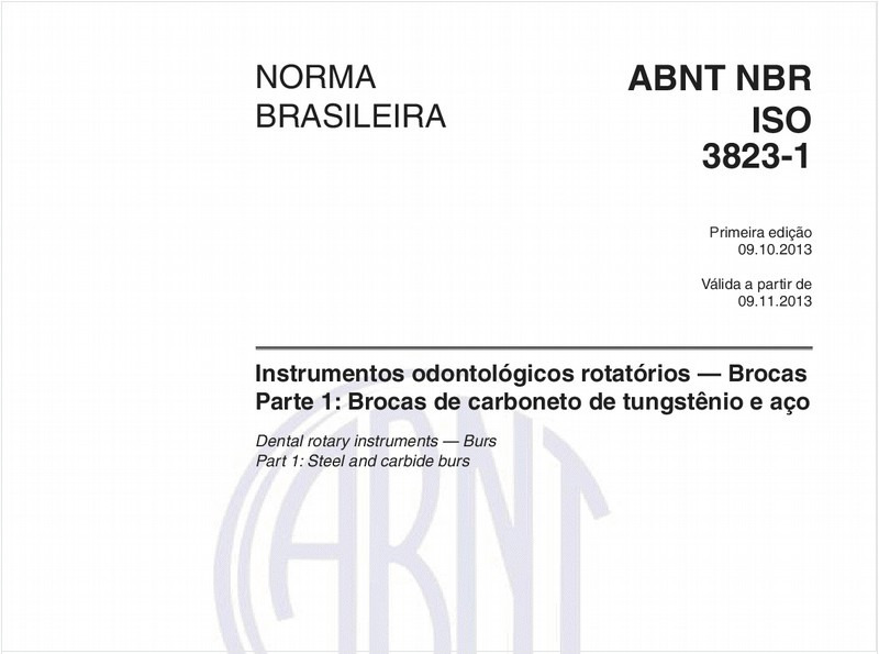 Instrumentos odontológicos rotatórios — Brocas - Parte 1: Brocas de carboneto de tungstênio e aço