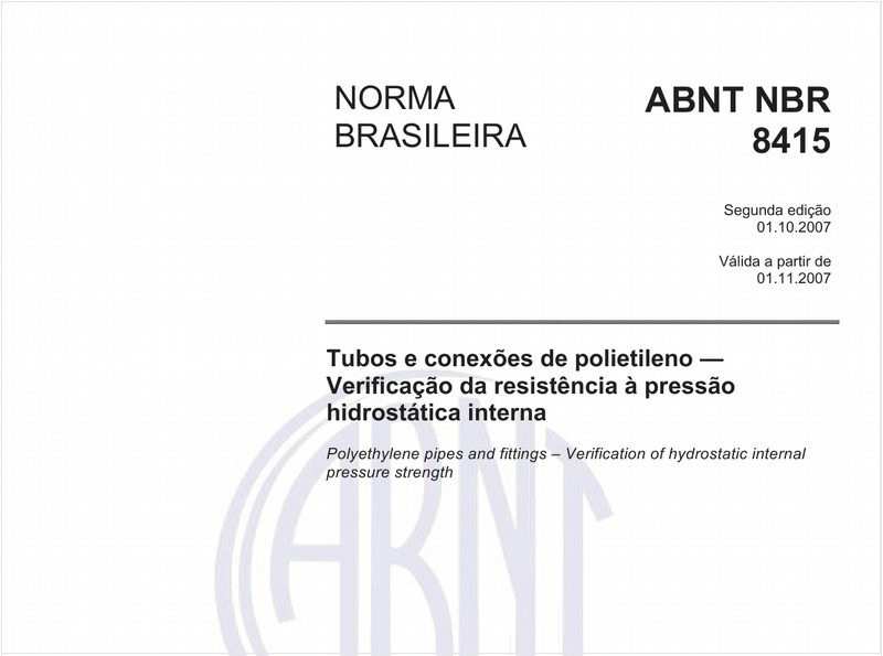 Tubos e conexões de polietileno - Verificação da resistência à pressão hidrostática interna