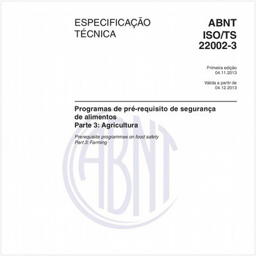 ABNT ISO/TS22002-3 de 11/2013