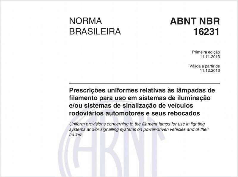 Prescrições uniformes relativas às lâmpadas de filamento para uso em sistemas de iluminação e/ou sistemas de sinalização de veículos rodoviários automotores e seus rebocados