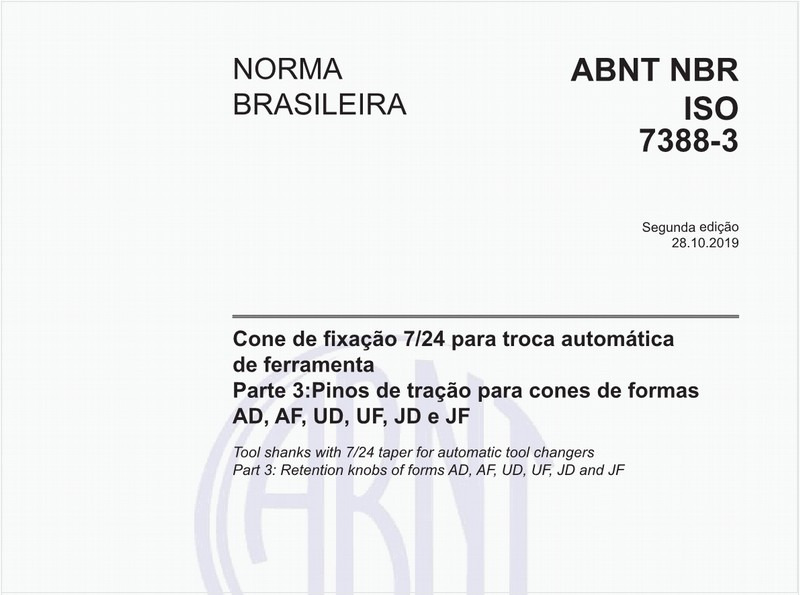 Cone de fixação 7/24 para troca automática de ferramenta - Parte 3:Pinos de tração para cones de formas AD, AF, UD, UF, JD e JF