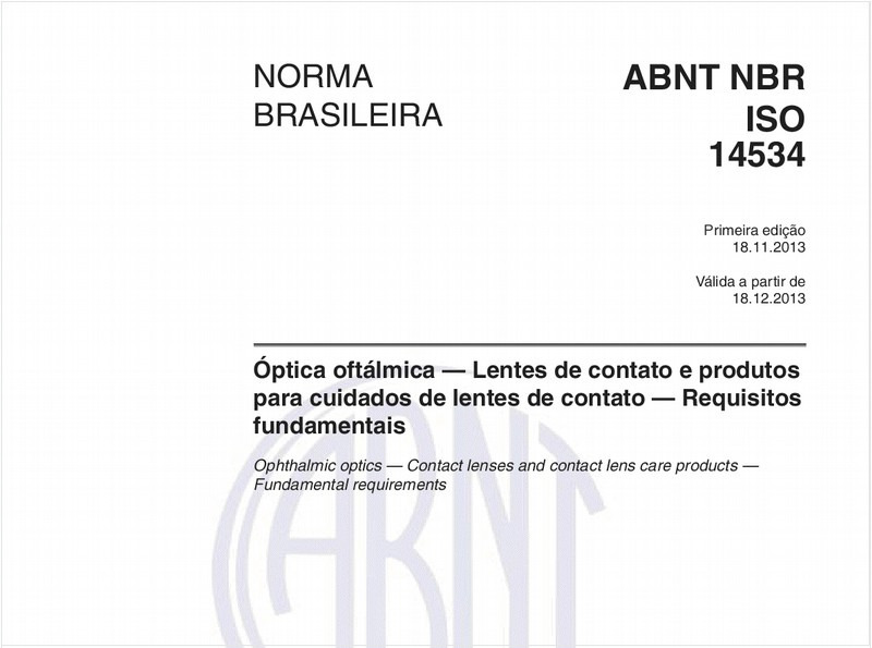 Óptica oftálmica — Lentes de contato e produtos para cuidados de lentes de contato — Requisitos fundamentais