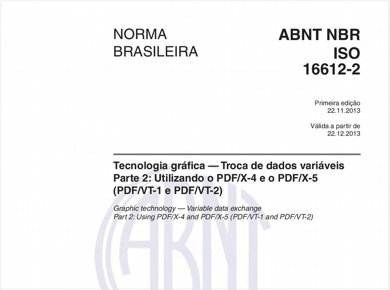 Tecnologia gráfica — Troca de dados variáveis - Parte 2: Utilizando o PDF/X-4 e o PDF/X-5 (PDF/VT-1 e PDF/VT-2)