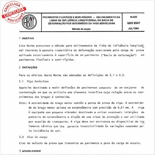 Pavimentos flexíveis e semi-rígidos - Delineamento da linha de influência longitudinal da bacia de deformação por intermédio da viga Benkelman