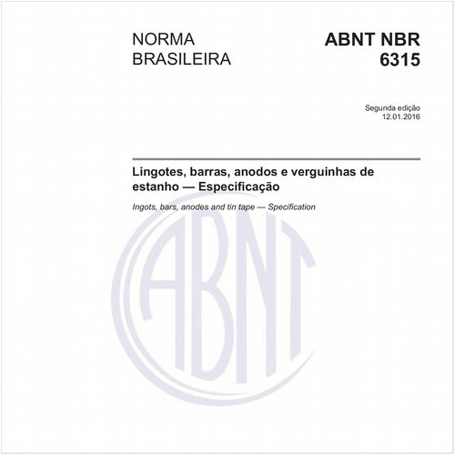 Lingotes, barras, anodos e verguinhas de estanho — Especificação