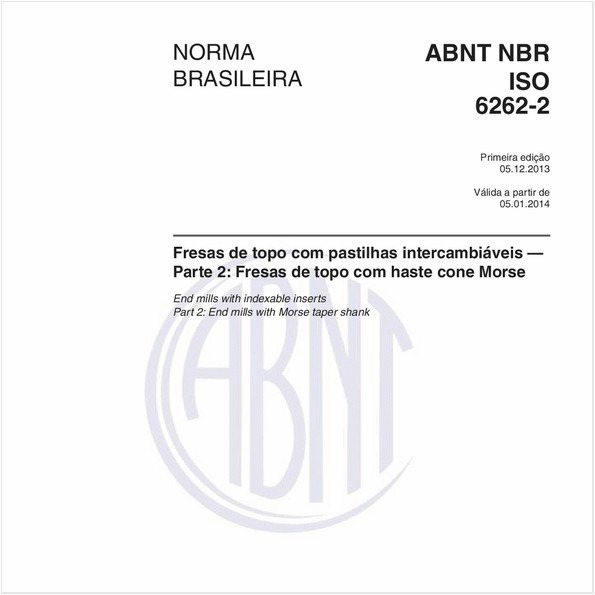 Fresas de topo com pastilhas intercambiáveis - Parte 2: Fresas de topo com haste cone Morse