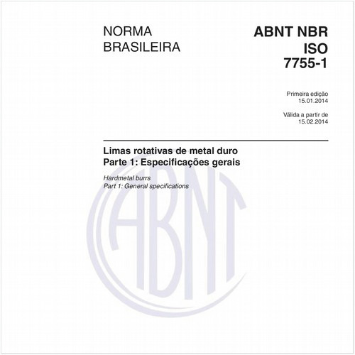 Limas rotativas de metal duro - Parte 1: Especificações gerais