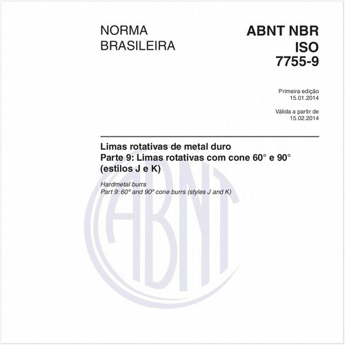 Limas rotativas de metal duro - Parte 9: Limas rotativas com cone 60° e 90° (estilos J e K)