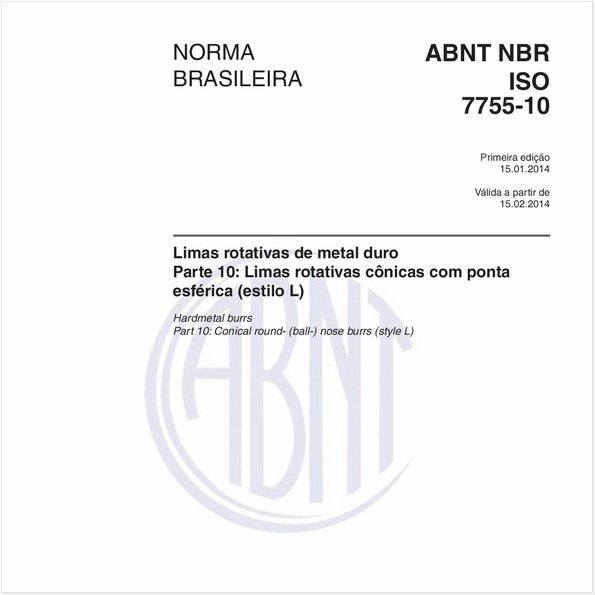 Limas rotativas de metal duro - Parte 10: Limas rotativas cônicas com ponta esférica (estilo L)