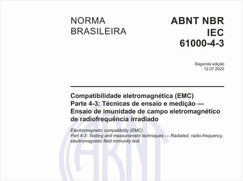 Compatibilidade eletromagnética (EMC) - Parte 4-3: Técnicas de ensaio e medição - Ensaio de imunidade de campo eletromagnético de radiofrequência irradiado