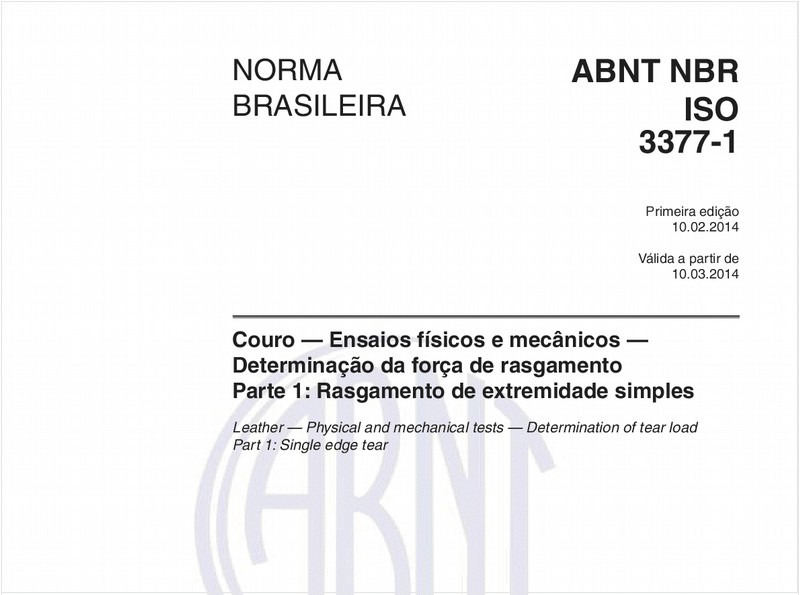 Couro — Ensaios físicos e mecânicos — Determinação da força de rasgamento - Parte 1: Rasgamento de extremidade simples