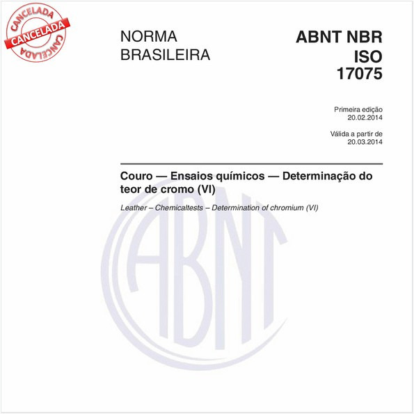 Couro - Ensaios químicos - Determinação do teor de cromo (VI)