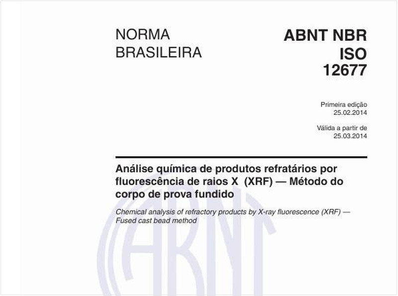 Análise química de produtos refratários por fluorescência de raios X (XRF) — Método do corpo de prova fundido